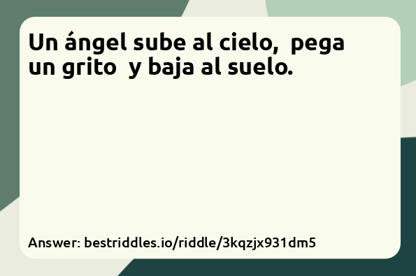 ('Un ángel sube al cielo,\r\npega un...',)